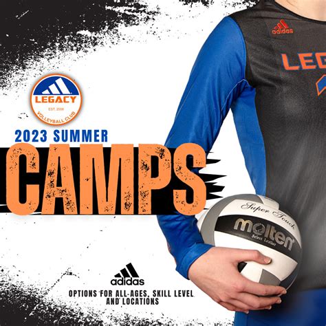 2023 SUMMER CAMPS - Legacy Volleyball Center