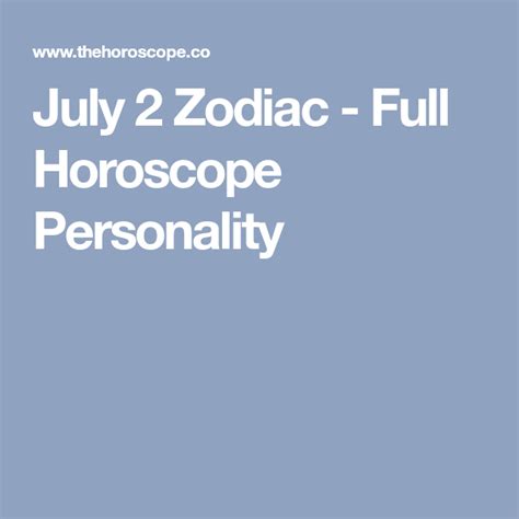 July 2 Zodiac Personality