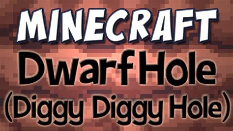 Minecraft - ♪ Dwarf Hole (Diggy Diggy Hole) Fan Song and Animation - YouTube