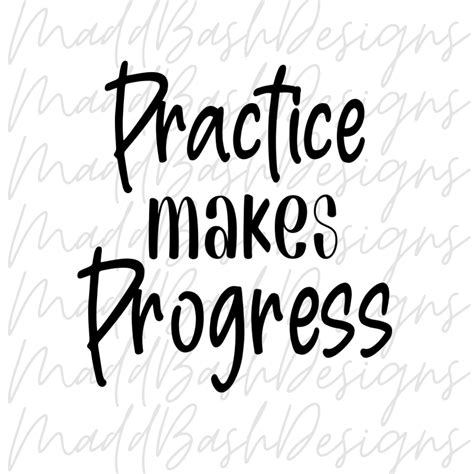 Practice Makes Progress SVG/PNG Cut File Inspirational, Motivational Quotes - Etsy