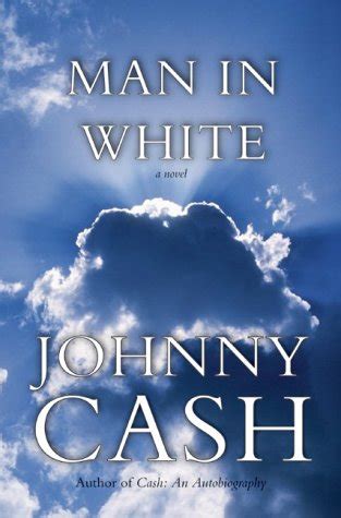 Man in White: Cash, Johnny: Amazon.com: Books