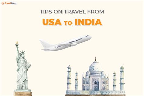 A Guide on Tips on Travel from USA to India