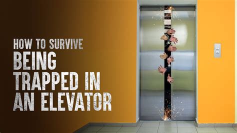 How to Survive Being Trapped in an Elevator - YouTube