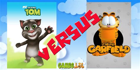 Talking Tom vs Talking Garfield: What’s the Verdict?