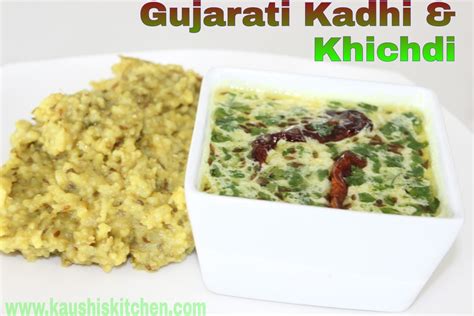 GUJARATI KADHI & KHICHDI