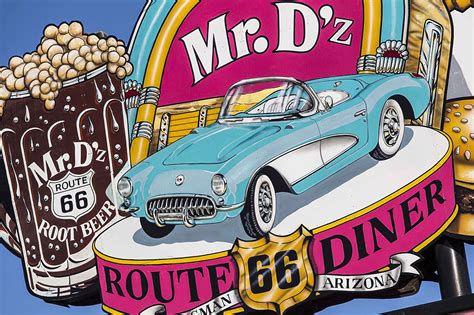 Route 66 - Mr D'z Route 66 Diner (Kingman, AZ) Diner Sign, Mr D, Kingman Arizona, Thing 1 ...