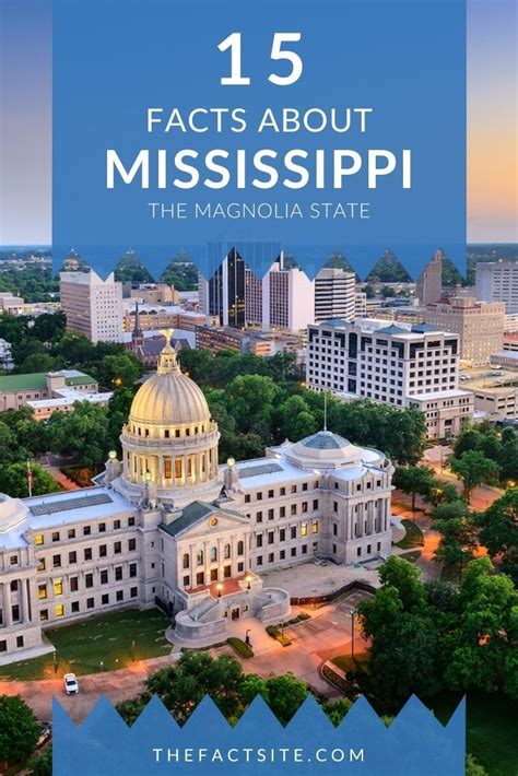 15 Interesting Facts About Mississippi - The Fact Site