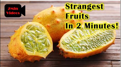 Strangest and Craziest Fruits on Our Planet!!! They are Delicious! - YouTube