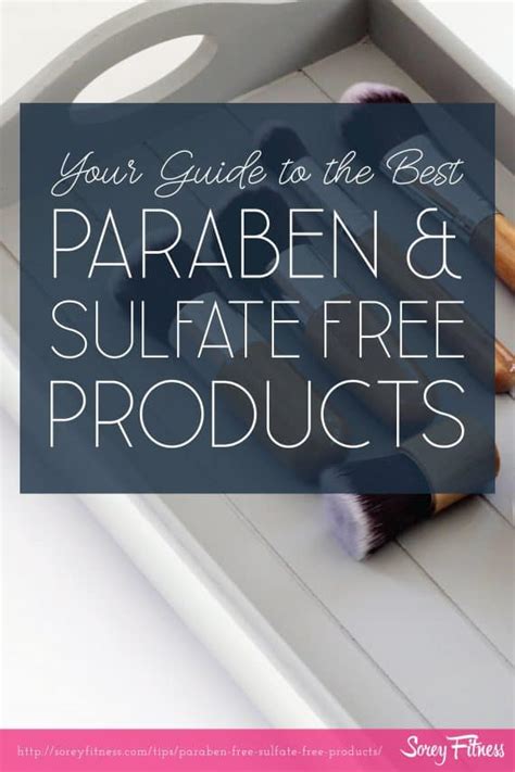 Paraben-Free and Sulfate-Free Products for a Healthier Routine