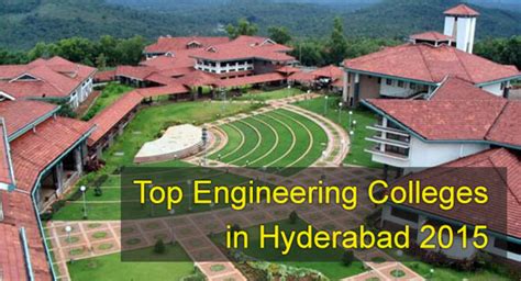 Top Engineering Colleges in Hyderabad 2015