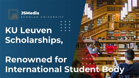 KU Leuven Scholarships, Renowned for International Student Body - S ...