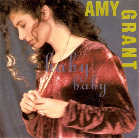 AMY GRANT Baby Baby Vinyl Record 7 Inch A&M 1991