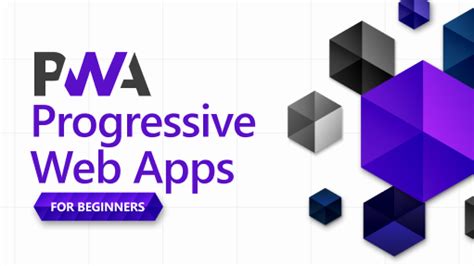 PWA for Beginners | Microsoft Learn