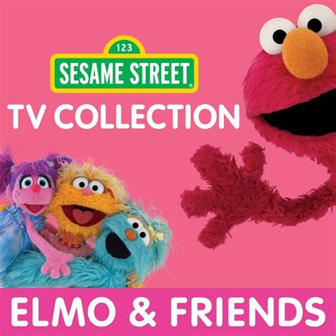 Sesame Street, TV Collection: Elmo & Friends on iTunes