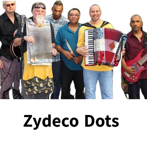 The Zydeco Dots — Incredible Events