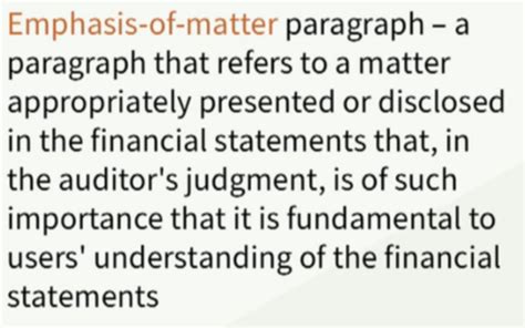 97. Emphasis-of-Matter Paragraphs and Other-Matter Paragraphs Flashcards | Quizlet