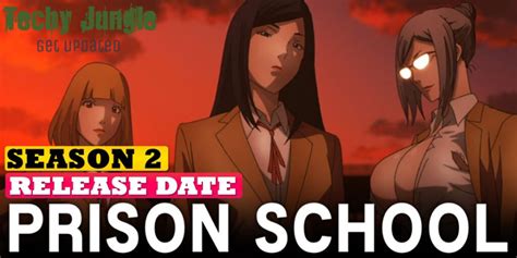 Prison School Season 2 - Release Date | Plot | Storyline And Many More