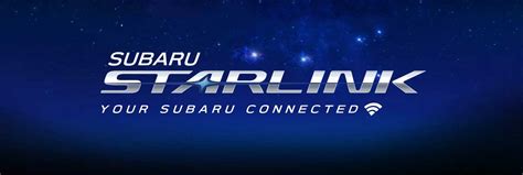 Subaru STARLINK Connective Services | Subaru STARLINK Technology ...