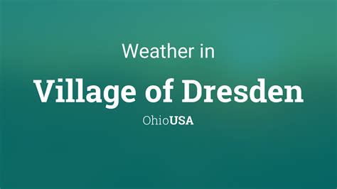 Weather for Village of Dresden, Ohio, USA