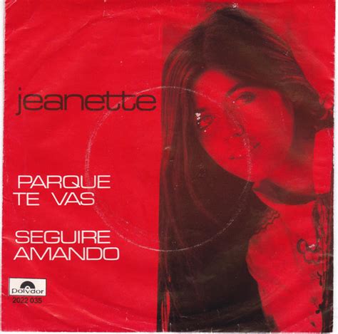 Jeanette - Porque Te Vas (1976, Vinyl) | Discogs