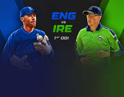 England vs Ireland 1st ODI Match Dream11 Prediction & Fantasy Tips ...