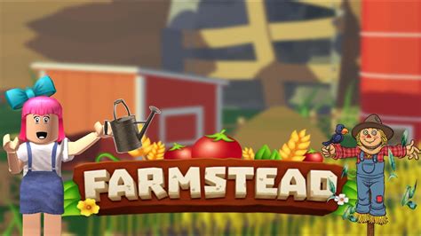 FARMSTEAD walk through Tutorial | ROBLOX - YouTube