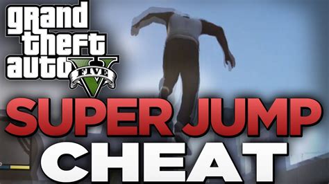 GTA V : SUPER JUMP CHEAT CODE !! *NEW* - [ XBOX / PS3 ] - YouTube