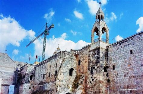 Bethlehem and Church of the Nativity - Natania Travel