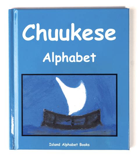 Island Alphabet: Chuukese Alphabet – Bess Press