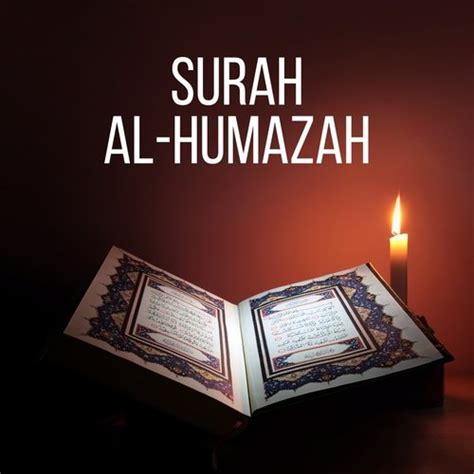 Surah Al-Humazah Songs Download - Free Online Songs @ JioSaavn