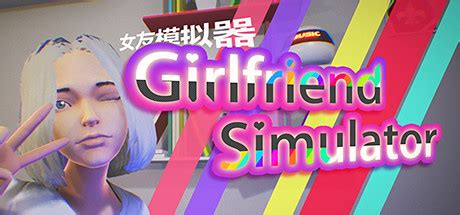 girl friend simulator on Steam