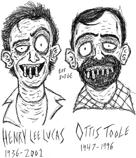 Henry Lee Lucas And Ottis Toole by MrDodge1997 on DeviantArt