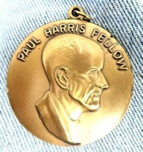 VINTAGE MEDAL PAUL HARRIS FELLOW ROTARY INTERNATIONAL | eBay