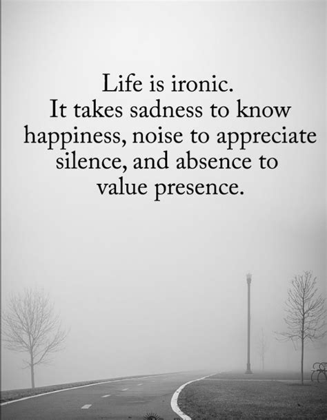 Seriously. If you were happy all the time, you wouldn't appreciate the happy times | Ironic ...