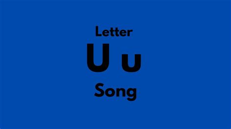 Letter U Song Remake - YouTube