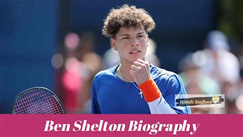 Ben Shelton Wiki, Wikipedia, Ranking, Prediction, Age, Height - HAATTO FOREIGN LANGUAGE CENTER