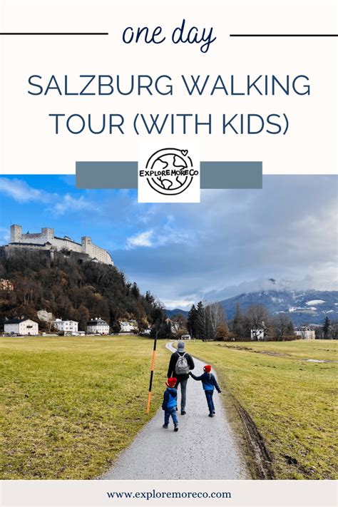 One Day in Salzburg. A Walking Tour With Kids! - ExploreMoreCo