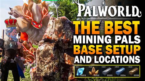 Palworld - The BEST Mining Pals, Mining Base Setup & Locations