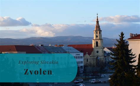 Zvolen - Exploring Slovakia