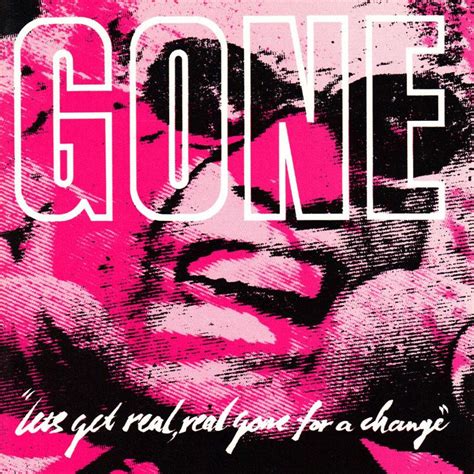 Gone - Let's Get Real, Real Gone For A Change LP - 12" inch Color Viny – sstsuperstore