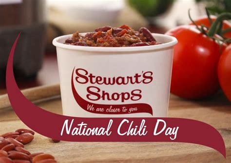 Celebrate National Chili Day at Stewart's Shops