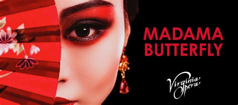 Virginia Opera presents Madama Butterfly | Dominion Energy Center | Official Website