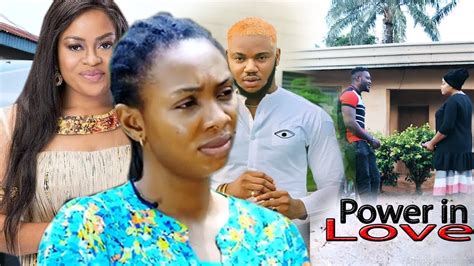 Power in love (2020 latest full somadina adinma best movie) - nigerian ...