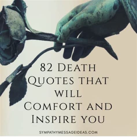 90+ Death Quotes that will Comfort and Inspire you - Sympathy Message Ideas