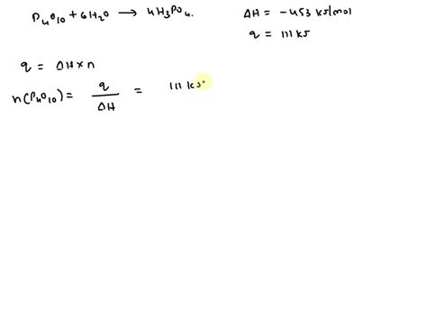 SOLVED: The following thermochemical equation is for the reaction of tetraphosphorus decaoxide ...