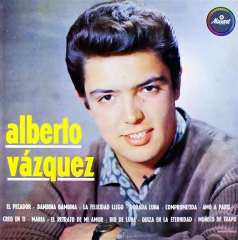 Alberto Vazquez | Yomar's World Lyrics - Letras De Canciones