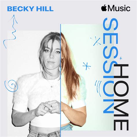 Becky Hill - Apple Music Home Session: Becky Hill - EP Lyrics and Tracklist | Genius