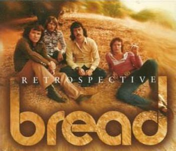 Bread Lyrics, Songs, and Albums | Genius