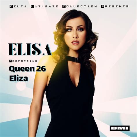 ‎Delta Ultimate Collection Presents: Elisa - Album by Eliza & Queen 26 ...