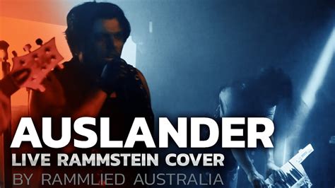 Rammstein - Auslander (Live Full Band Cover by Rammlied Australia ...